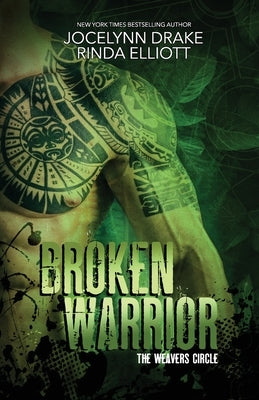 Broken Warrior by Elliott, Rinda
