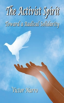 The Activist Spirit Paperback Hard Ball Press