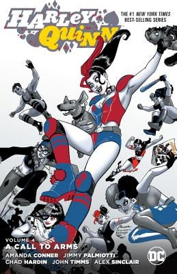 Harley Quinn Vol. 4: A Call to Arms by Conner, Amanda