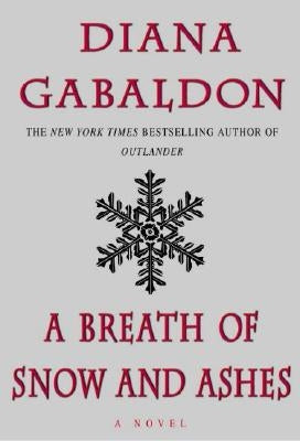 A Breath of Snow and Ashes by Gabaldon, Diana