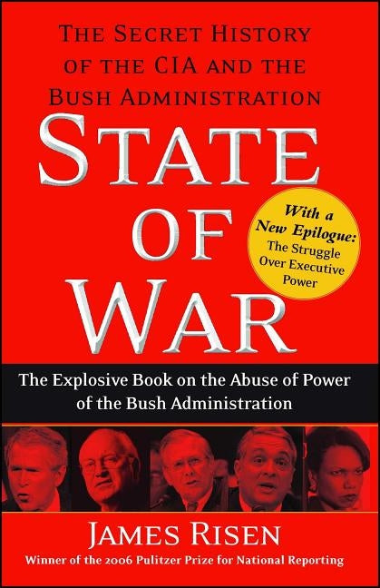 State of War: The Secret History of the CIA and the Bush Administration Paperback Free Press