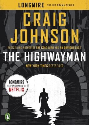 The Highwayman: A Longmire Story by Johnson, Craig