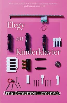 Elegy on Kinderklavier by Hemenway, Arna Bontemps
