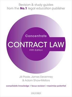 Contract Law Concentrate: Law Revision and Study Guide by Poole, Jill
