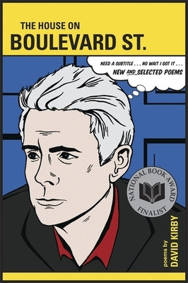 The House on Boulevard St.: New and Selected Poems Paperback LSU Press