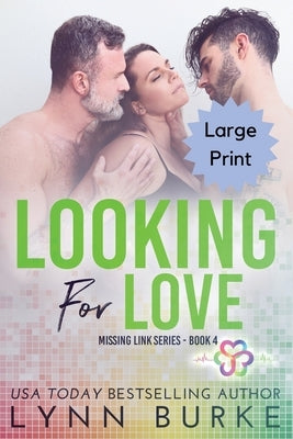 Looking for Love - Large Print by Burke, Lynn