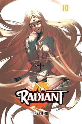 Radiant, Vol. 10, 10 by Valente, Tony