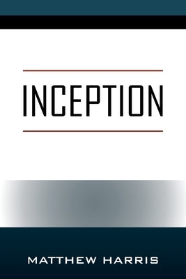 Inception Paperback Outskirts Press