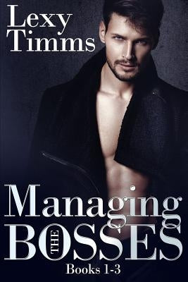 Managing the Bosses: Billionaire Romance Box Set Paperback Createspace Independent Publishing Platform