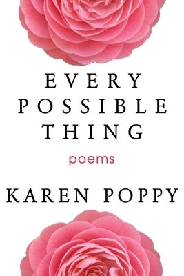 Every Possible Thing by Poppy, Karen