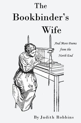 The Bookbinder's Wife Paperback North Country Press