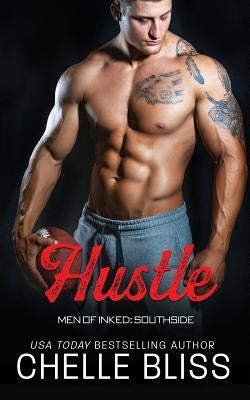 Hustle by Bliss, Chelle