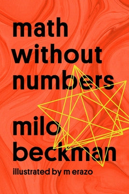Math Without Numbers Paperback Dutton Books