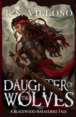Daughter of the Wolves Paperback Liam's Vigil Publishing Co.