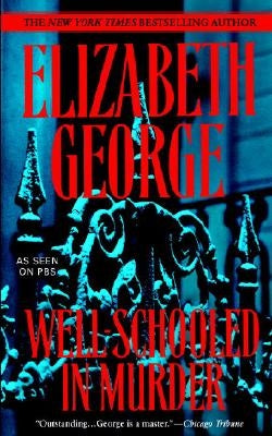 Well-Schooled in Murder by George, Elizabeth