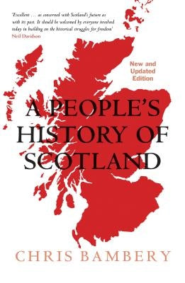 A People's History of Scotland by Bambery, Chris