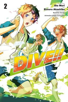 Dive!!, Vol. 2 by Mori, Eto