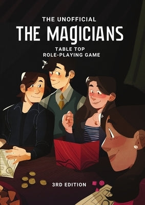 The Magicians Tabletop Roleplaying Game System: 3rd Edition by Gilbert, Catherine