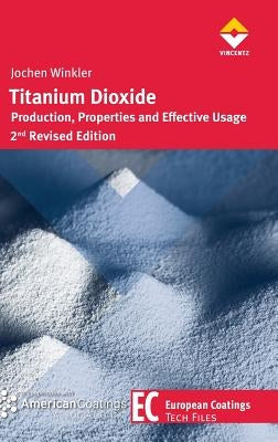 Titanium Dioxide by Winkler, Jochen