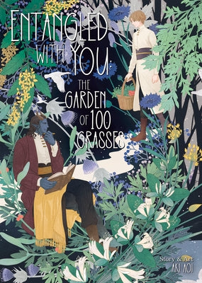 Entangled with You: The Garden of 100 Grasses by Aoi, Aki