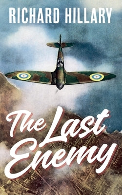 The Last Enemy Paperback Clink Street Publishing