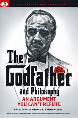 The Godfather and Philosophy by Heter, Joshua