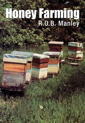 Honey Farming Paperback Northern Bee Books