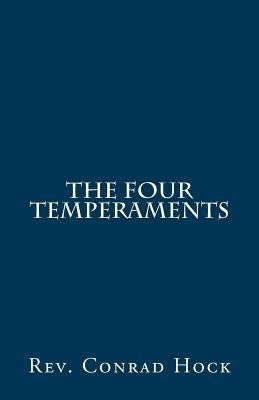 The Four Temperaments Paperback Createspace Independent Publishing Platform