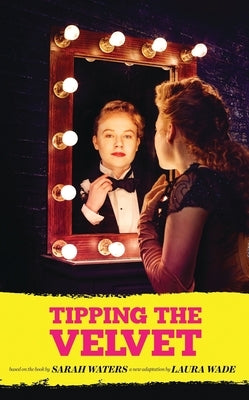 Tipping the Velvet by Waters, Sarah