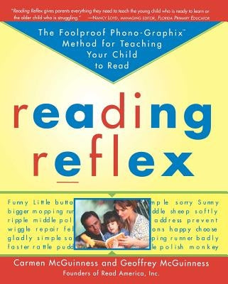 Reading Reflex: The Foolproof Phono-Graphix Method for Teaching Your Child to Read Paperback Free Press
