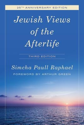 Jewish Views of the Afterlife Paperback Rowman & Littlefield Publishers