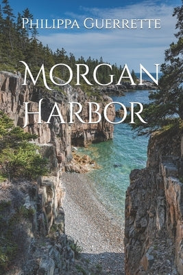 Morgan Harbor Paperback Publisher Not Identified