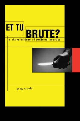 Et Tu, Brute? by Woolf