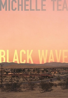 Black Wave by Tea, Michelle