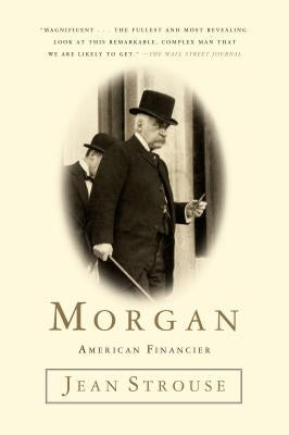 Morgan: American Financier Paperback Random House Trade