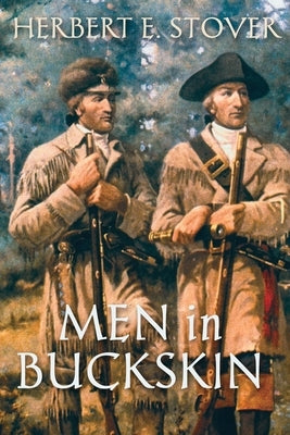 Men in Buckskin Paperback Catamount Press