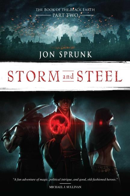 Storm and Steel, 2 by Sprunk, Jon
