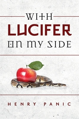 With Lucifer On My Side Paperback Protage Publishing, Inc