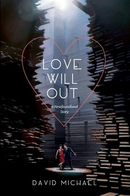 Love Will Out Paperback Inglewood Press