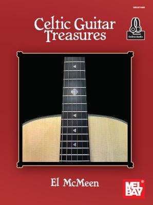 Celtic Guitar Treasures by McMeen, El