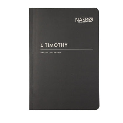 NASB Scripture Study Notebook: 1 Timothy: NASB Bible Steadfast Bibles