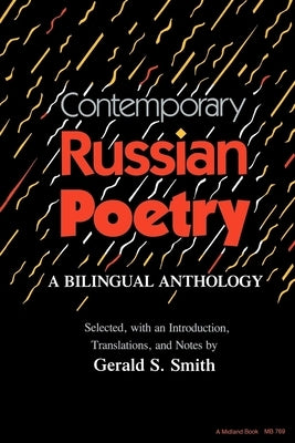 Contemporary Russian Poetry: A Bilingual Anthology Paperback Indiana University Press (Ips)