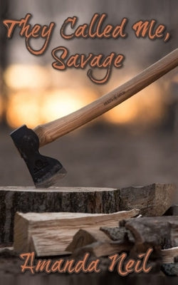They Called Me, Savage Paperback Libresco Feeds Private Limited
