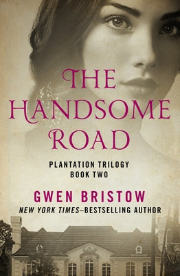 The Handsome Road Paperback Open Road Media
