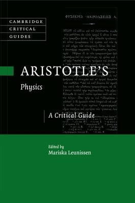 Aristotle's Physics: A Critical Guide Paperback Cambridge University Press