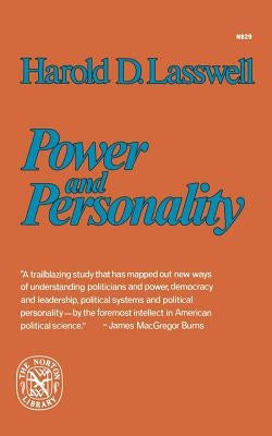 Power and Personality by Lasswell, Harold Dwight