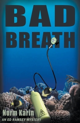 Bad Breath Paperback Junco Press