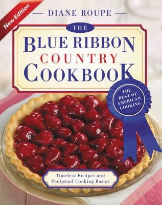 The Blue Ribbon Country Cookbook Paperback Thomas Nelson