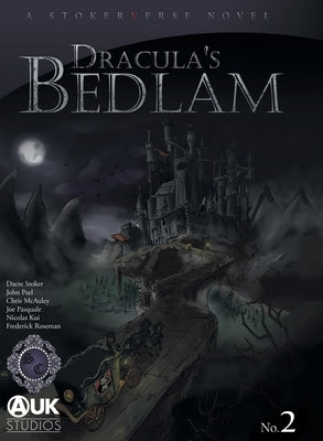 Dracula's Bedlam by Stoker, Dacre