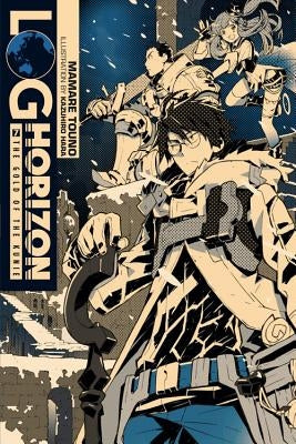 Log Horizon, Vol. 7 (Light Novel): The Gold of the Kunie Paperback Yen on